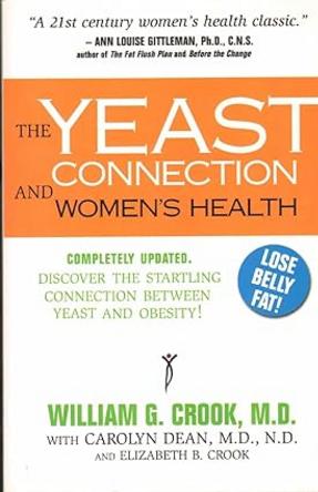 The Yeast Connection and Women's Health