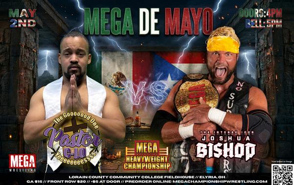 Mega Championship: Pastor C-Lo vs Joshua Bishop (c)