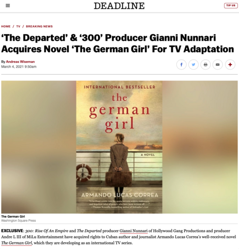 THE GERMAN GIRL, TV SERIES, HOLLYWOOD GANG PRODUCTION, HISTORICAL NOVEL, MOVIE, PRODUCER Gianni Nunnari, MILU ENTERTAINMENT