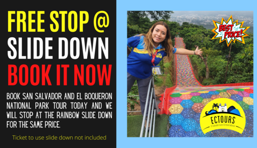 El Salvador Tours , Free Stop at Pic Nic Slide Down