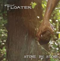 Floater - Stone By Stone
