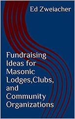 Fundraising Ideas for Masonic Lodges, Clubs, and Community Organizations