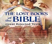 The Lost Books of the Bible.