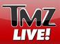 http://www.tmz.com/category/tmz-live/