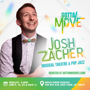 Josh Zacher - Gotta Move NYC Dancer & Choreographer