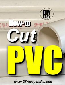 How to easily cut PVC Pipe. www.DIYeasycrafts.com