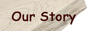 Our Story