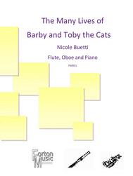 The Many Lives of Barby and Toby the Cats trio for flute oboe and piano or 2 flutes and piano