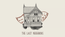 The Last Neighbors - link to ticketing