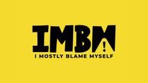 I Mostly Blame Myself - link to ticketing