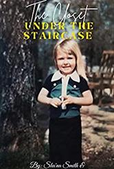 The Closet Under the Staircase