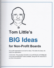 Cover to book titled Tom Littlle's BIG Ideas for Non Profit Boards