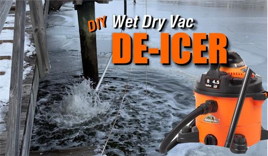 Wet Dry Vac De-Icer