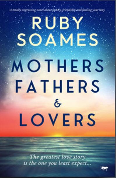Mothers, Fathers & Lovers