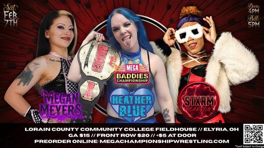 Baddies Championship Match: Megan Meyers vs Heather Blue (c) vs Stxrm Garcon