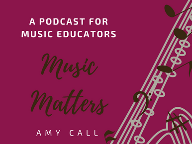 Music Matters podcast interview on music education