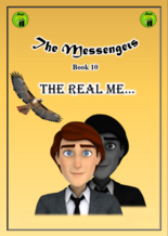 The Messengers - Book 10 - The Real Me