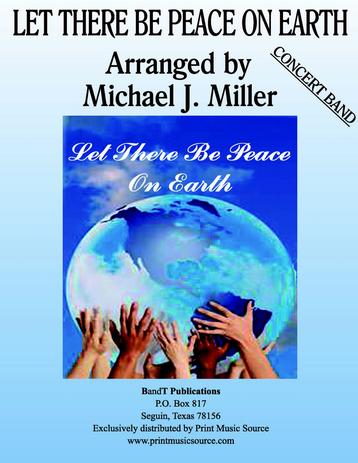 Let There Be Peace On Earth - Concert Band