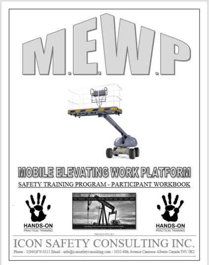 MEWP - Mobile Elevating Work Platform Training - ICON SAFETY CONSULTING INC.