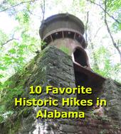 10 Favorite Historic Hikes in Alabama