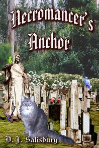 Necromancer's Anchor by DJ Salisbury