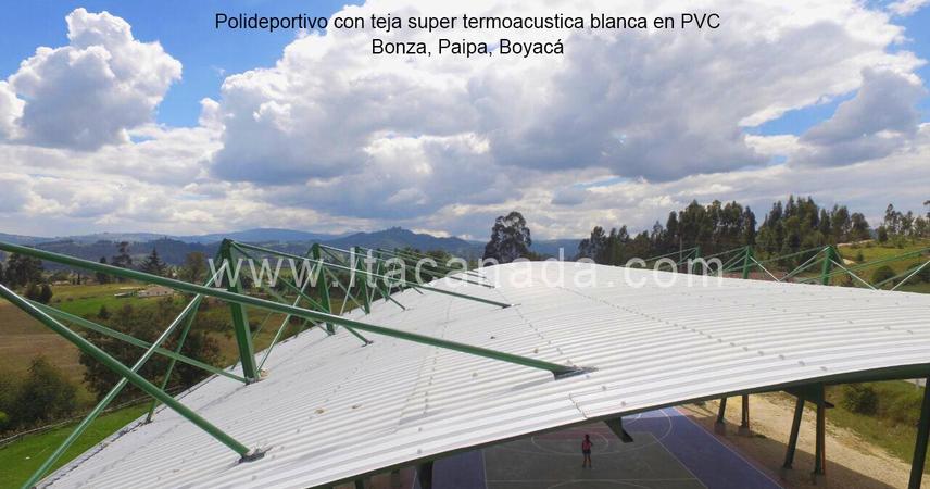 Polideportivo con teja super termoacustica blanca en PVC, Paipa