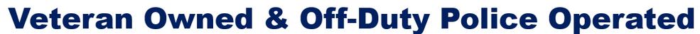 HPS is owned by disable veterans and operated by off-duty police