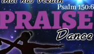 Praise Dancers OPEN ENROLLMENT!