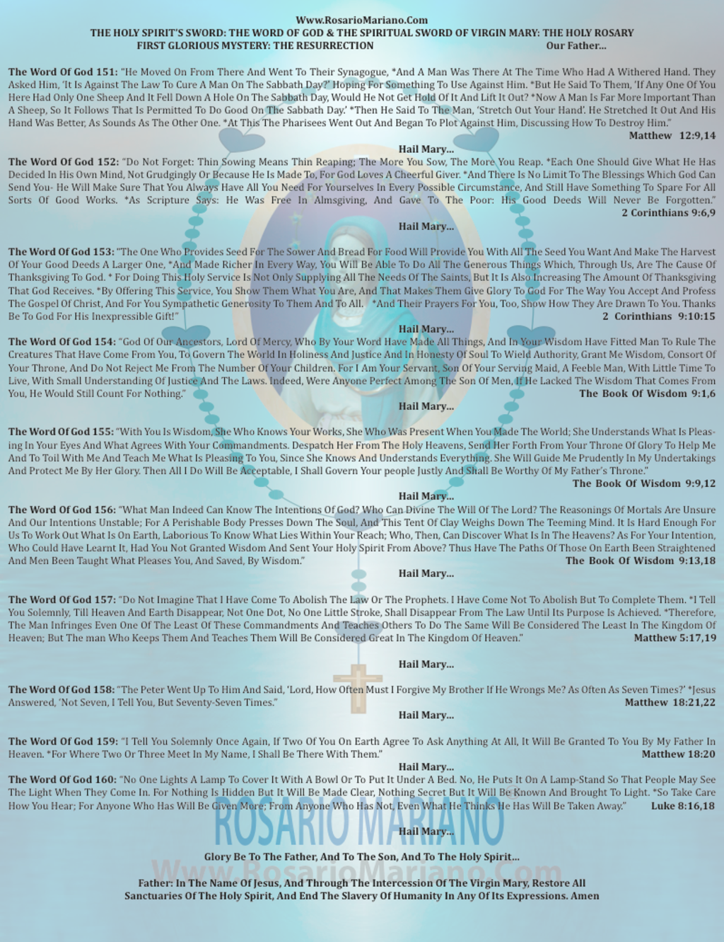 THE SWORD OF THE HOLY SPIRIT THE GOSPEL OF THE LORD, THE SPIRITUAL SWORD OF VIRGIN MARY: THE HOLY ROSARY; WELDED HERE BY TH HEARTS PRAY OF ROSARIO MARIANO FIRST MYSTERY THE RESURRECTION BIBLE
