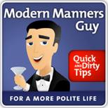 https://www.quickanddirtytips.com/modern-manners-guy