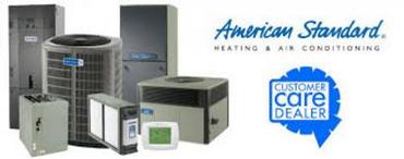 American Standard Heating & Air Conditioning Equipment - Customer Care Dealer