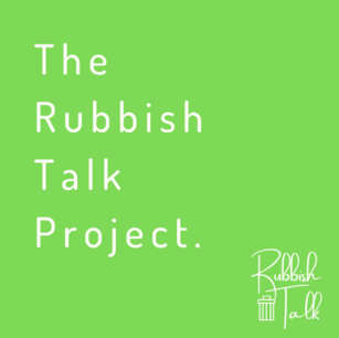Rubbish Talk