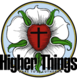 Higher Things: Youth & Family Discipleship for confessional Lutherans