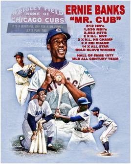 Remembering “Mr. Cub” Ernie Banks - International Brotherhood of Teamsters