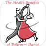 Staten Island Ballroom Dancers - The Health Benefits of Ballroom Dancing