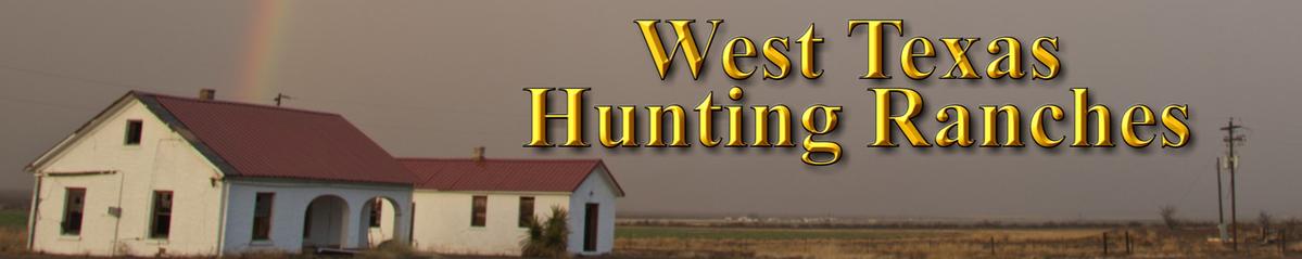 West Texas Hunting Ranches