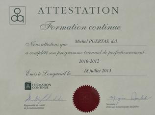 Diplôme Formation Continue Michel Puertas Denturologiste Brossard-Laprairie