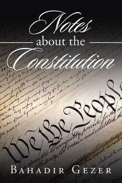 Notes about the Constitution Mehmet Gezer