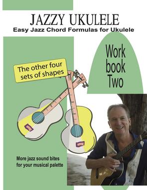 Jazzy Ukulele Workbook 2