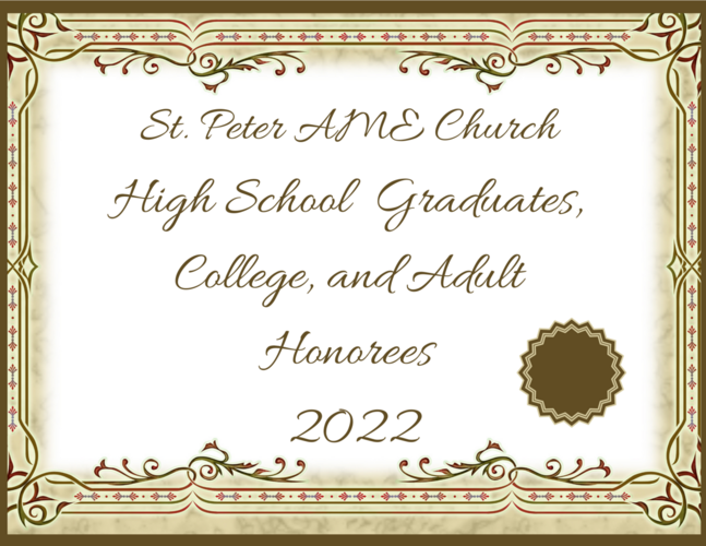 Click Here to view the High School Graduates, and Adult Honorees