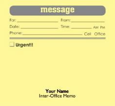 Yellow self-adhesive note; Message caption for inter-office use -also custom.