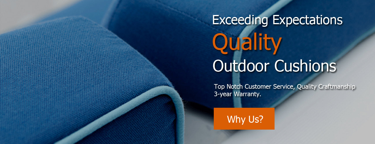 Quality Sunbrella Replacement cushions that exceed your expectations.