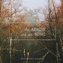 The Arrow and the Song