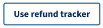 Use refund tracker.