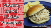 Creamy Ranch Chicken Sandwiches, Noreen's Kitchen