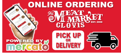 Online ordering and delivery at The Clovis Meat Market
