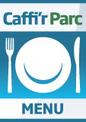 Menu in English and Welsh for Caffi'r Parc
