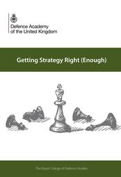 New strategy book - Getting Strategy Right (Enough) - edited by Craig Lawrence