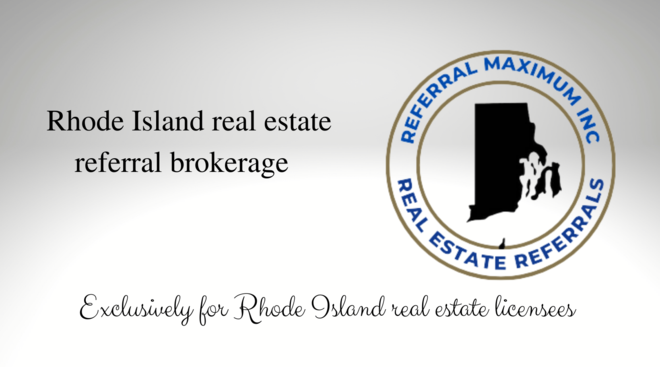 Rhode Island real estate referral brokerage