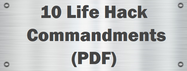10 Life Hack Commandments